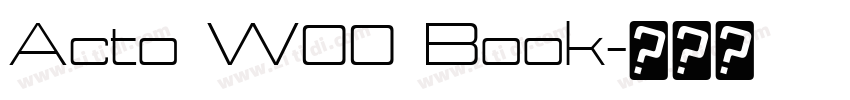 Acto W00 Book字体转换